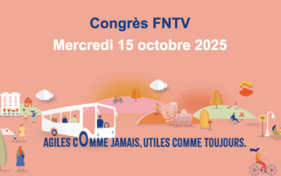Congrès de la FNTV 2025, demandez le programme