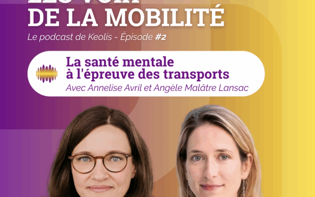 Keolis lance son podcast Les Voix de la mobilité